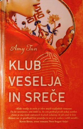 Naslovnica: Klub veselja in sreče : z novim predgovorom avtorice