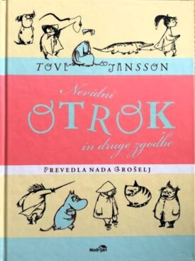 Naslovnica: Nevidni otrok in druge zgodbe
