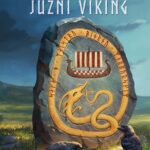 Naslovnica: Južni Viking : zgodovinsko-fantazijski roman