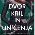 Naslovnica: Dvor kril in uničenja