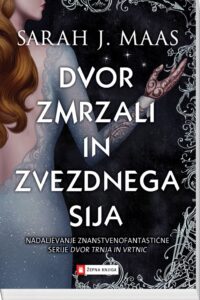 Naslovnica: Dvor zmrzali in zvezdnega sija