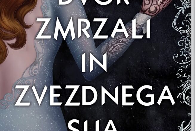 Dvor zmrzali in zvezdnega sija