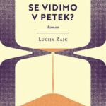 Naslovnica: Se vidimo v petek? : roman