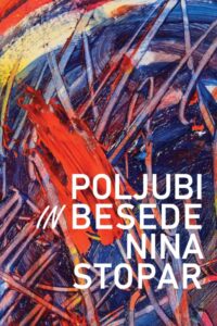 Nina Stopar Poljubi in besede