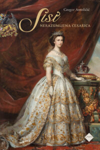Naslovnica: Sisi : nerazumljena cesarica