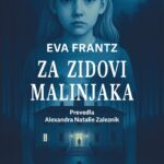 Naslovnica: Za zidovi Malinjaka