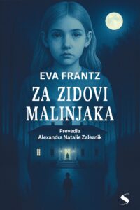 Naslovnica: Za zidovi Malinjaka