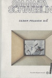 Naslovnica: Sedem praznih hiš