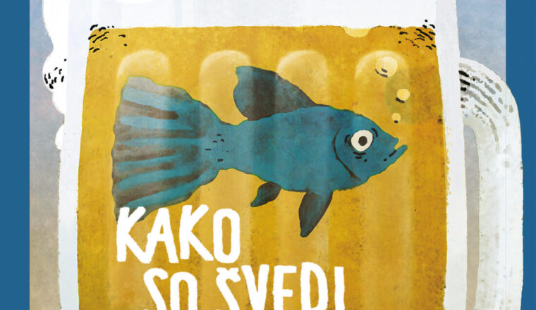 Kako so Švedi uresničili sanje