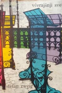 Naslovnica: Včerajšnji svet : spomini Evropejca