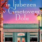 Naslovnica: Smrt in ljubezen v Cimetovem Dolu