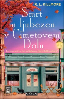 Naslovnica: Smrt in ljubezen v Cimetovem Dolu