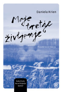 Naslovnica: Moje tretje življenje