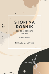 Naslovnica: Stopi na robnik : zgodbe, narisane s srcem