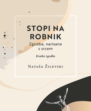 Stopi na robnik : zgodbe, narisane s srcem
