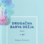 Naslovnica: Drugačna barva dežja : roman