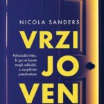 Naslovnica: Vrzi jo ven : psihološki triler, ki ga ne boste mogli odložiti, z osupljivim preobratom