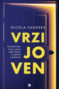 Naslovnica: Vrzi jo ven : psihološki triler, ki ga ne boste mogli odložiti, z osupljivim preobratom