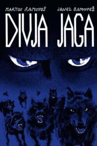 Naslovnica: Divja jaga : ravbšicova zgodba