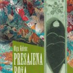 Naslovnica: Presajena roža : o življenju družine Kolenc in odseljevanju iz Vojskarske planote od konca petdesetih do začetka sedemdesetih let 20. stoletja