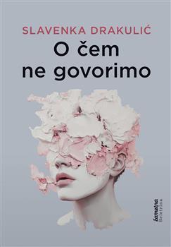 O čem ne govorimo