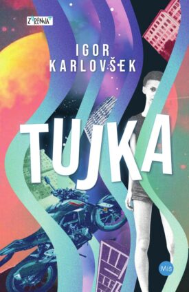 Igor Karlovšek: Tujka, naslovnica
