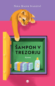 Naslovnica: Šampon v trezorju : roman