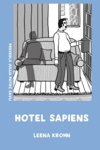 Naslovnica: Hotel Sapiens in druge iracionalne pripovedi