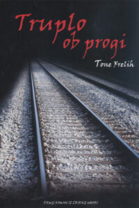 Naslovnica: Truplo ob progi