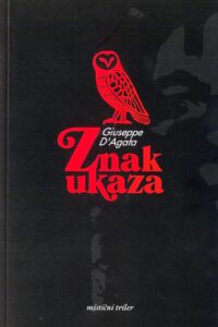 Naslovnica: Znak ukaza : mistični triler