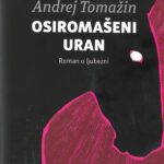 Naslovnica: Osiromašeni uran: roman o ljubezni