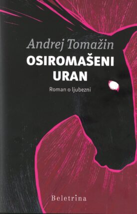 Naslovnica: Osiromašeni uran: roman o ljubezni