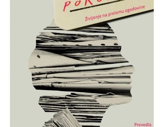 Pokončna : življenje na prelomu zgodovine