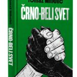 Naslovnica: Črno-beli svet