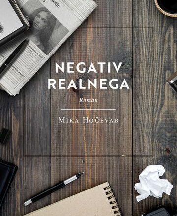 Negativ realnega : roman