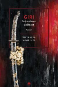 Naslovnica: Giri : bojevnikova dolžnost