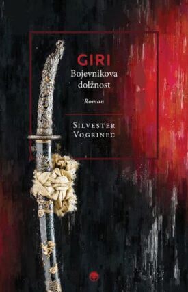Naslovnica: Giri : bojevnikova dolžnost