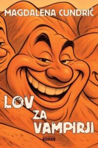 Naslovnica: Lov za vampirji : [roman]