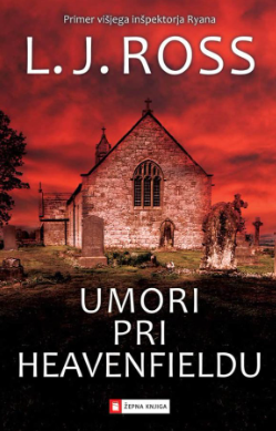 Naslovnica: Umori pri Heavenfieldu : primer višjega inšpektorja Ryana