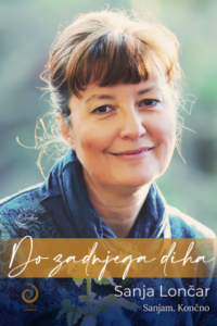Naslovnica: Do zadnjega diha : Sanjam. Končno