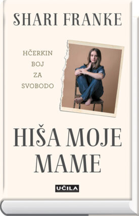 naslovnica knjige Hiša moje mame