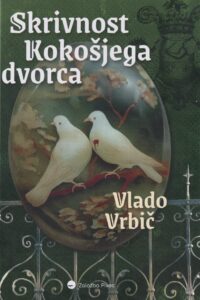 Naslovnica: Skrivnost Kokošjega dvorca