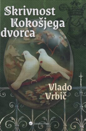 Naslovnica: Skrivnost Kokošjega dvorca